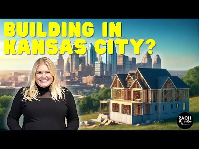 Everything You Need to Know About Building a House in Kansas City