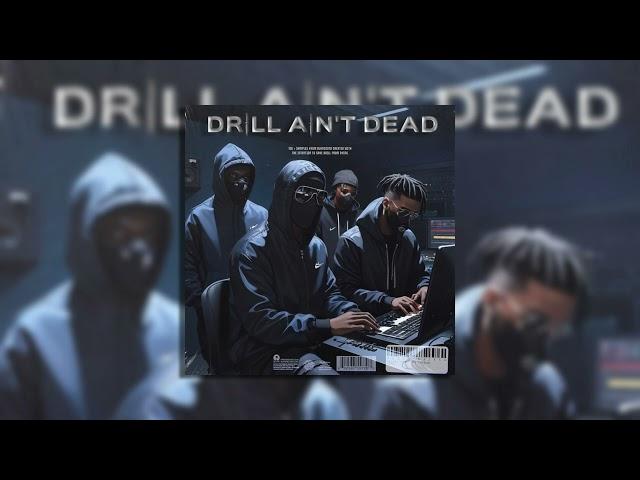 (FREE 100 +) UK / NY DRILL LOOP KIT / SAMPLE PACK 2024 "DRILL AIN'T DEAD" (VOCALS, ETHNIC, ARABIC)