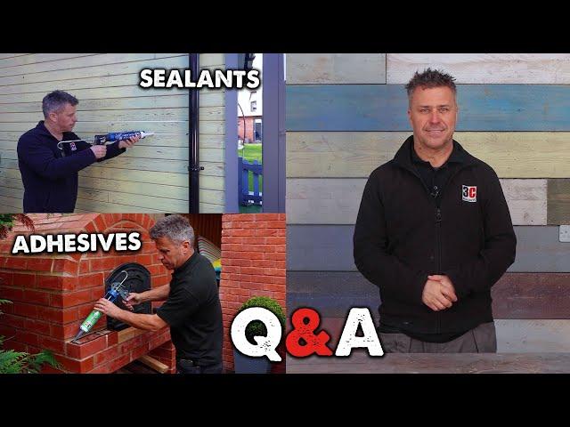Sealants and Adhesives - Questions and Answers