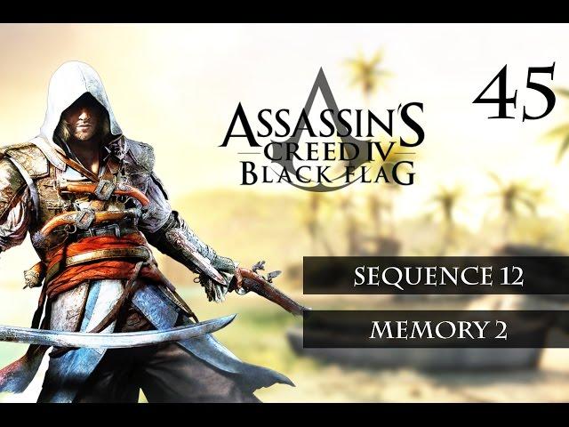 Assassin's Creed IV: Black Flag - Royal Misfortune - Sequence 12 - Memory 2 - Walkthrough