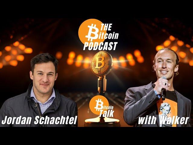 Bitcoin Talk with Jordan Schachtel - Permacrisis, Uniparty, & the Breaking Point