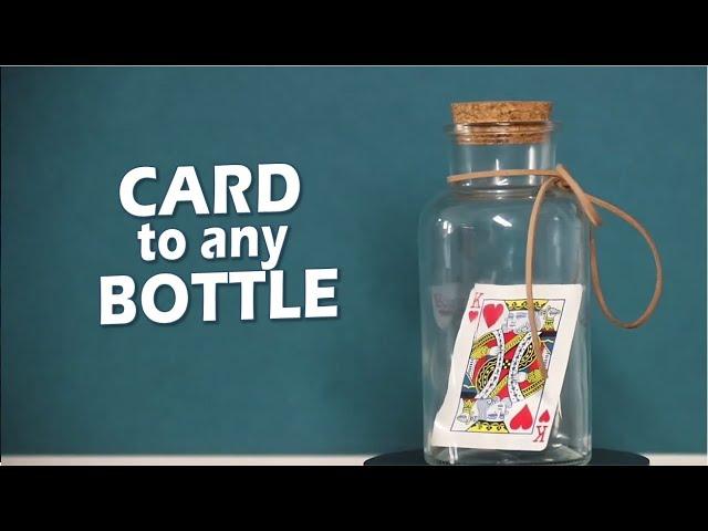 Card To Any Bottle Magical Appearance by DiFatta