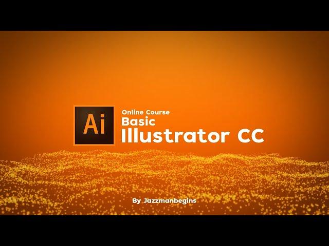 Basic Illustrator CC Introduction