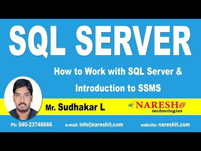 How to Work with SQL Server and Introduction to SSMS Part-1 | SQL Server Tutorial