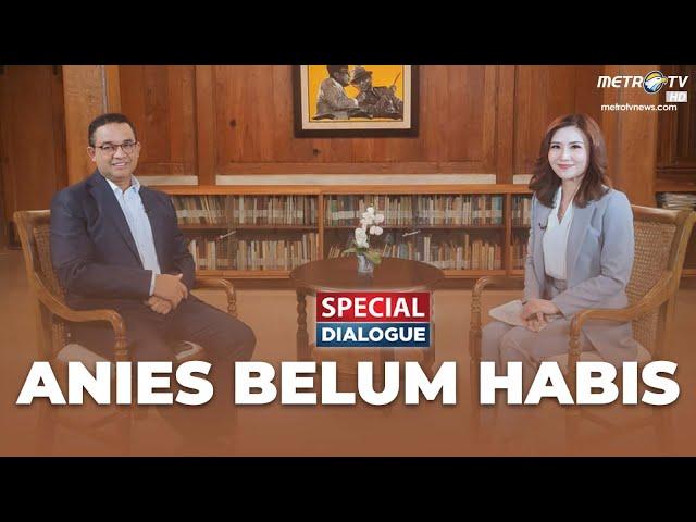 [FULL] Special Dialogue - Anies Belum Habis