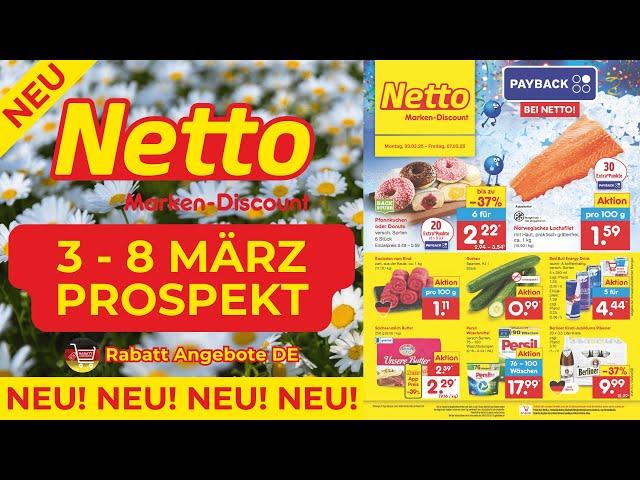 NETTO MARKEN DİSCOUNT Prospekt Werbung - Prospekt Gültig von 03.03.2025 | Rabatt Angebote DE