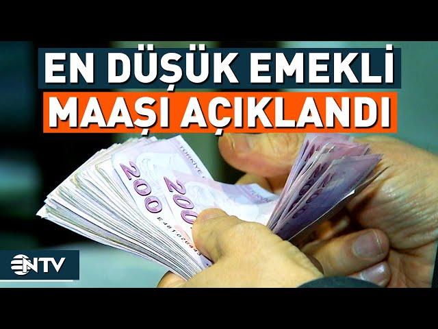 En Düşük Emekli Maaşı Açıklandı! | NTV