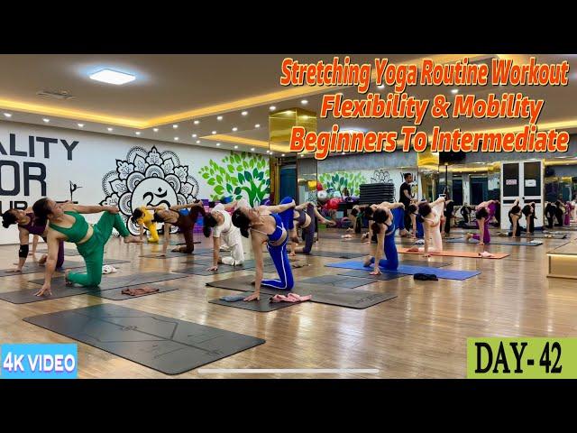 DAY-42 Stretching Yoga Routine Workout Flexibility & Mobility | Master Ranjeet Singh Bhatia |