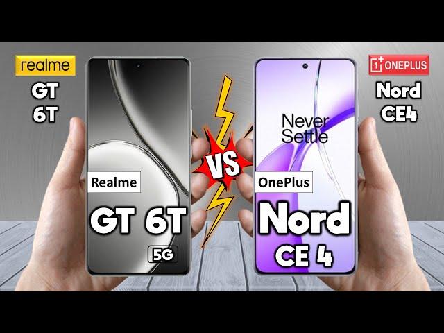 Realme GT 6T Vs OnePlus Nord CE4 - Full Comparison  Techvs