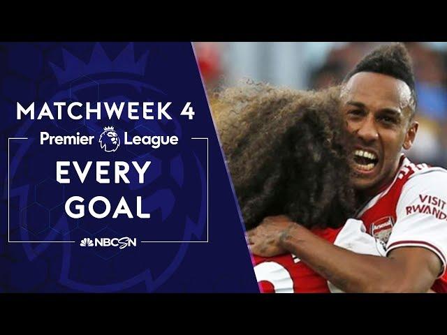 Every goal from Premier League 2019/20 Matchweek 4 | NBC Sports