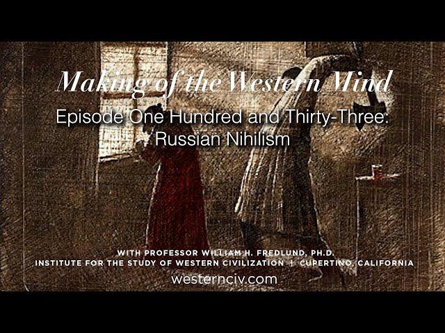 MOTWM | Crime and Punishment | Ep.133 | Russian Nihilism