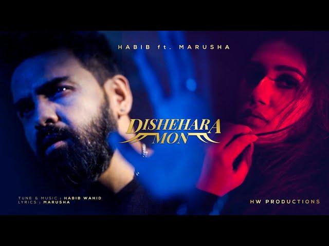 Dishehara Mon - Habib Wahid Feat Marusha - ( Official Music Video)