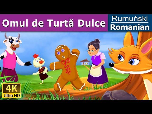 Omul de Turtă Dulce |  The Gingerbread Man in Romana| @RomanianFairyTales