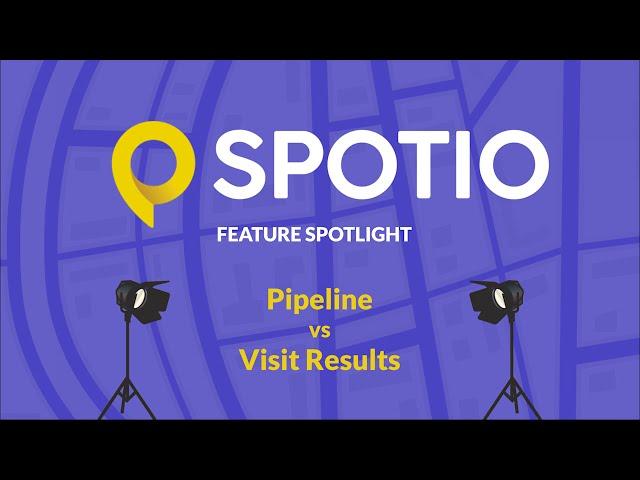 Feature Spotlight: Pipeline vs Visit Results