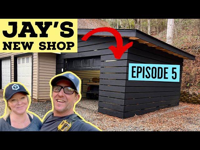 Jay’s New Shop-Episode 5-Garage Addition/ Mower Shed is Done!!!