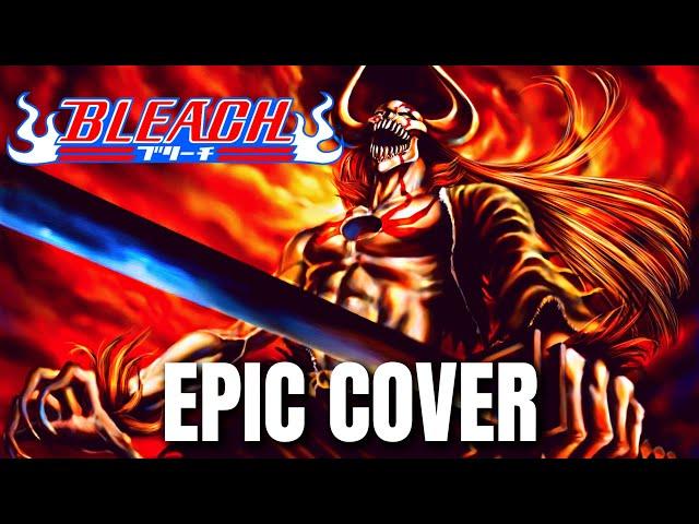 Bleach OST CHOKKAKU (Final Getsuga Tenshou) Epic Rock Cover