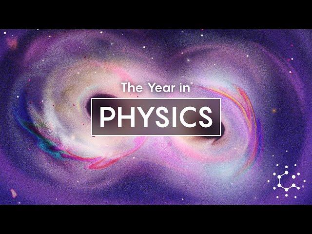 Biggest Breakthroughs in Physics: 2023