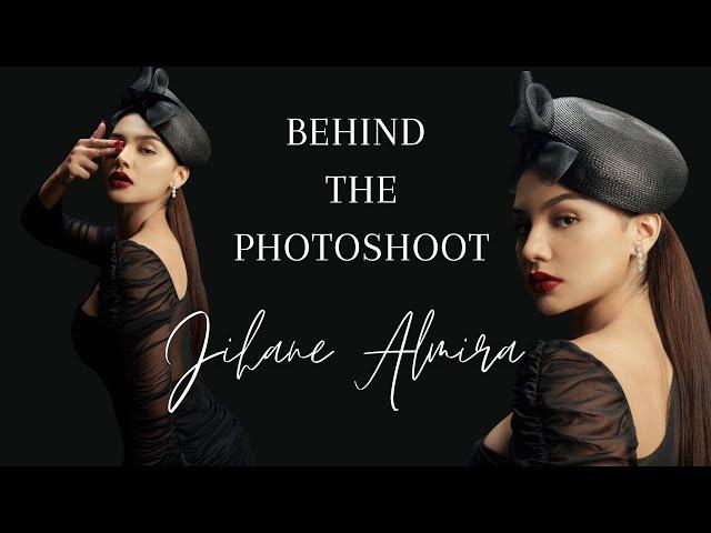 Jihane Almira's March 2022 Photoshoot | Behind The Scenes.