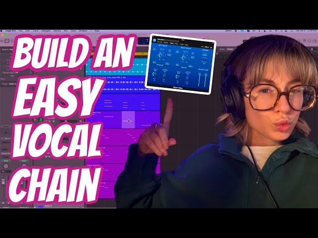 How to Build an EASY Stock Logic Vocal Chain