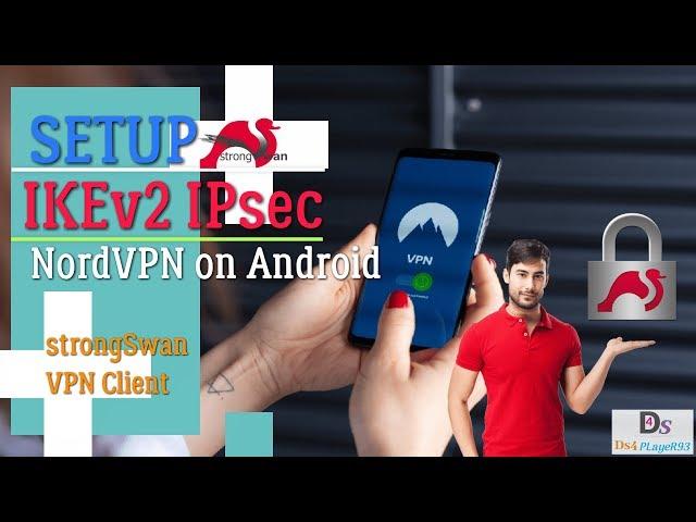 How To Configure IKEv2/IPsec on ANDROID | NordVPN