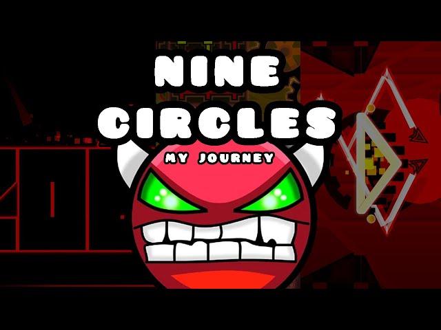 My Journey Towards Beating Nine Circles: A New Hardest | Geometry Dash