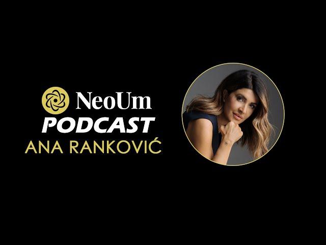 NeoUm | Epizoda 18: Ana Ranković