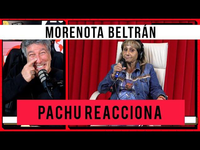 Pachu Reaacciona | MORENOTA BELTRÁN, la nueva diosa del Periodismo Deportivo