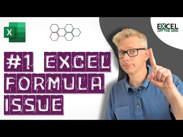 The #1 Excel formula issue - Data structure | Excel Off The Grid