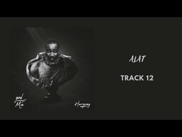 Harrysong - Alat (Official Audio)