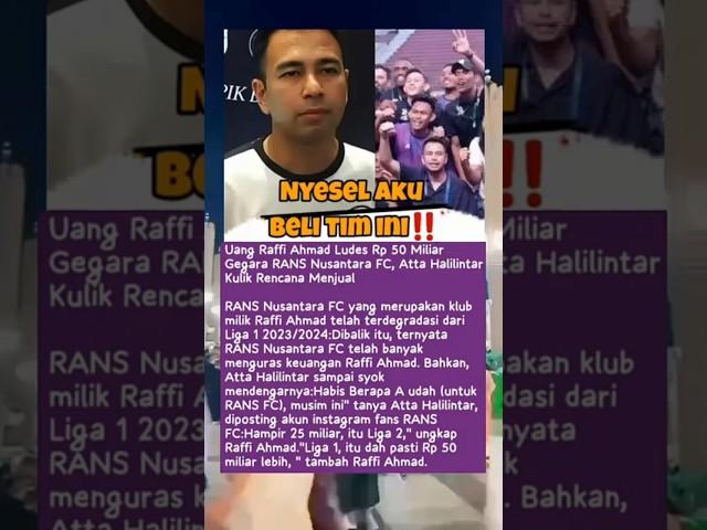 Raffi Ahmad Sangat menyesal beli klub Nusantara FC  #short