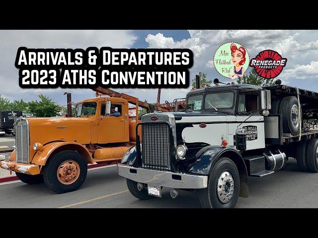 2023 American Truck Historical Society (ATHS) Convention Arrivals & Departures