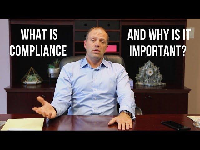 What is Compliance and why is it important?