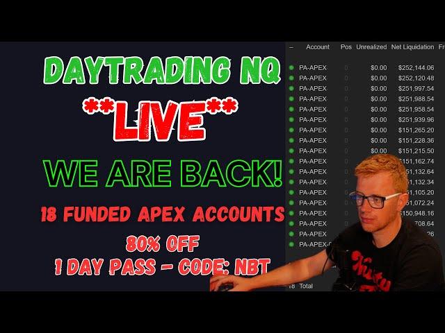 **LIVE** DAY TRADING - TRADING FUNDED APEX ACCOUNT - WE ARE BACK!!