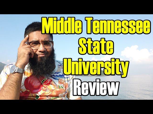  Middle Tennessee State University Worth it ? + Review!