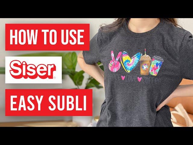 ️ How To Use Siser Easy Subli