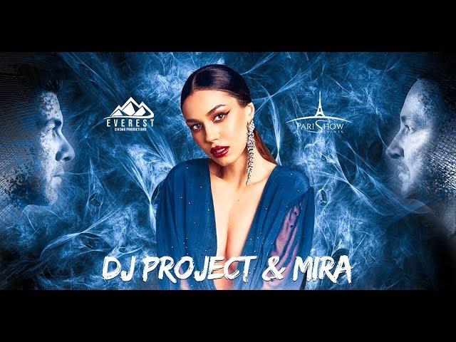 DJ Project & Mira - Concert Paris