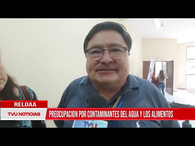 RELOAA “PREOCUPACIÓN POR CONTAMIANTES DEL AGUA Y ALIMENTOS”