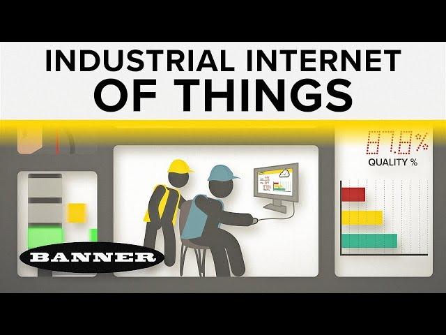 Industrial Internet of Things (IIoT) Solutions from Banner Engineering