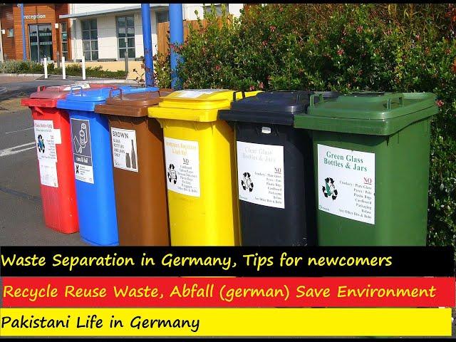 Waste Separation in Germany, Tips for Newcomers, Recycle Reuse Waste,  Abfall, Save environment