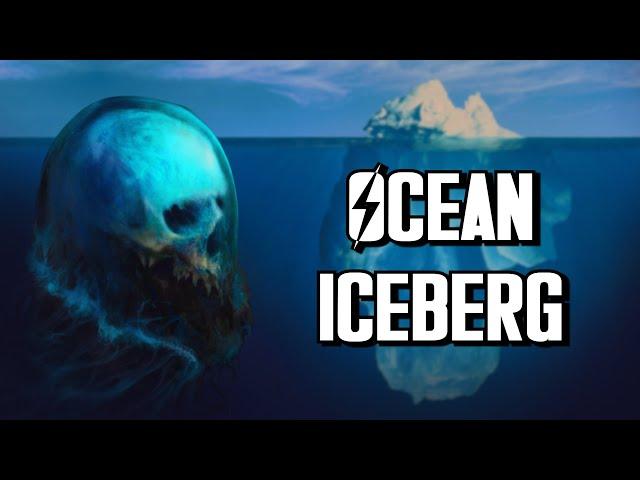 The Ultimate Ocean Iceberg Explained