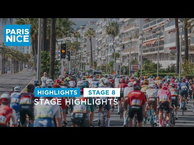 Highlights - Stage 8 - #ParisNice 2023