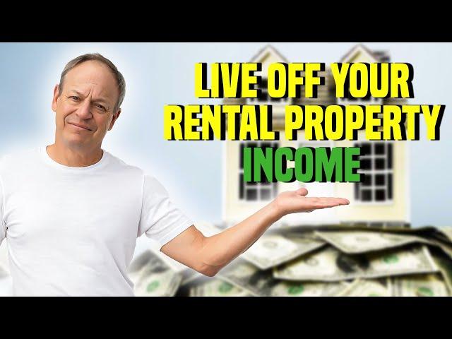 Rental Property Investing - Can You Live Off Rental Income?