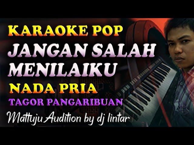 Karaoke Pop Jangan Salah Menilaiku - Nada Cowok