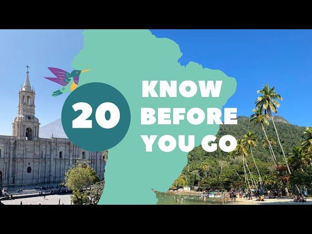 What to know before traveling to South America