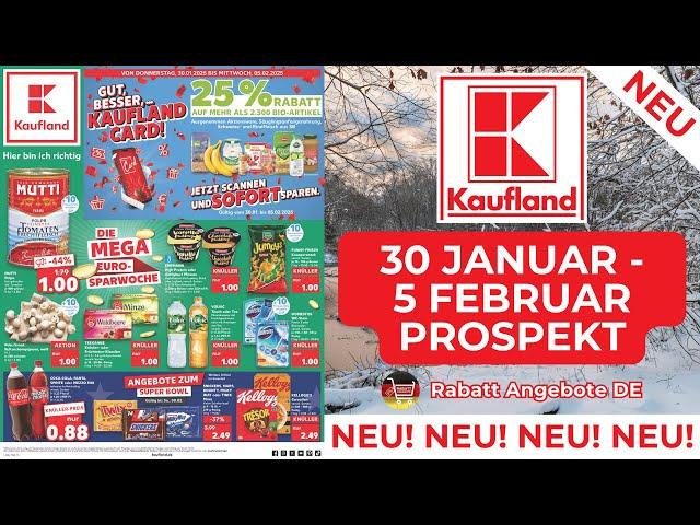 KAUFLAND Prospekte der Woche - Rabatt Angebote DE | 30 Januar 2025 - 5 Februar 2025 Prospekt