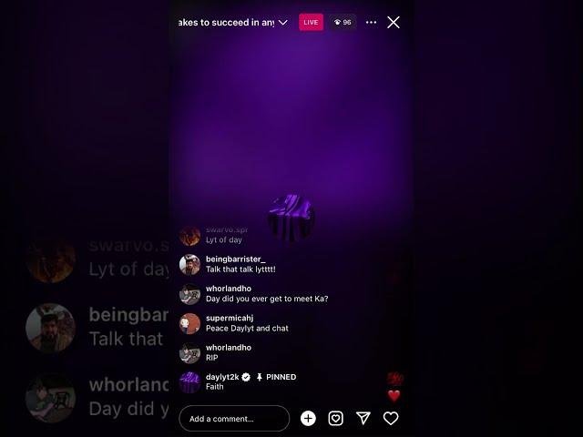 Daylyt “The sacrifices it takes to succeed in anything” IG Live