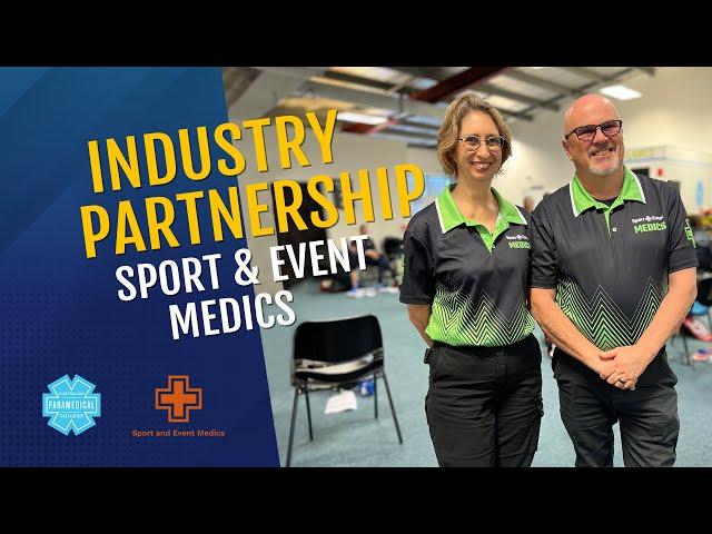 Industry Partnership - Sport & Event Medics