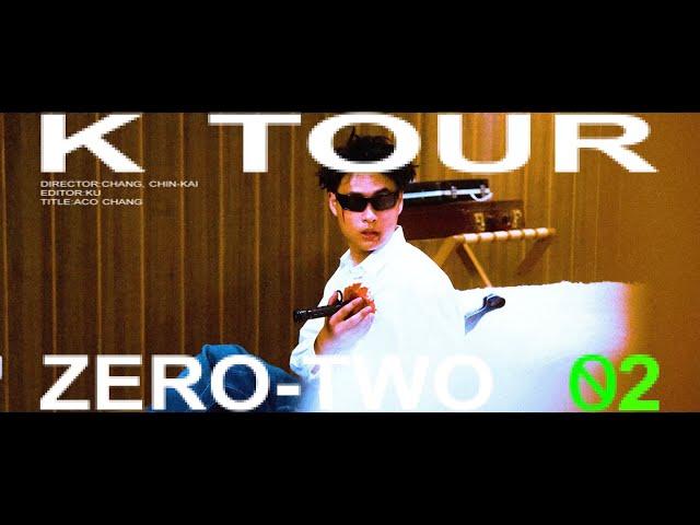 K-TOUR  - ZERO-TW0 (Official Music Video)