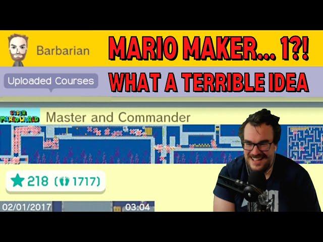 Barb Plays Mario Maker... 1?!?! - A trip down the horrible memory lane