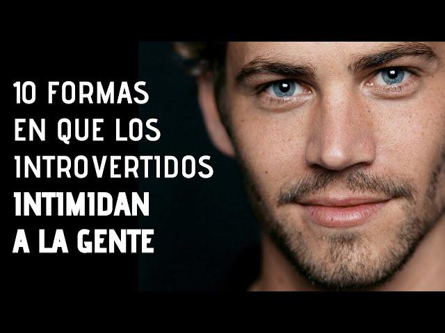 10 Formas En Que Los Introvertidos Intimidan A La Gente